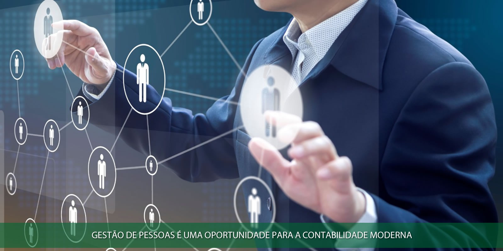 GESTÃO DE PESSOAS. ENTENDA O QUE A CONTABILIDADE TEM A VER COM ISTO